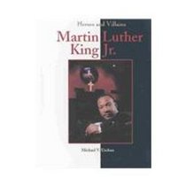 Heroes & Villains - Martin Luther King