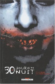 30 Jours de nuit, Tome 1 (French Edition)