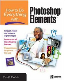 How to Do Everything with Photoshop Elements (How to Do Everything)