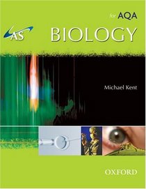 AS Biology for AQA: Student Book
