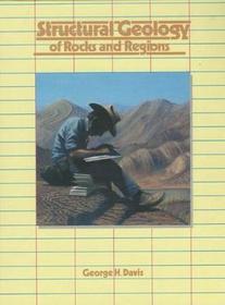 Structural Geology of Rocks and Regions