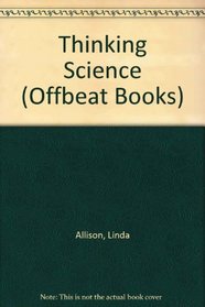 Thinking Science (Offbeat Books)