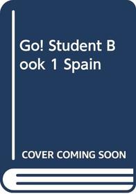 Go! Student Book 1 Spain
