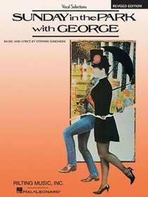 Sunday in the Park with George Edition: Vocal Selections