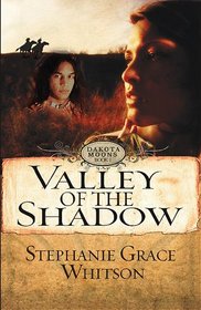 Valley of the Shadow (Dakota Moon)