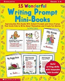 15 Wonderful Writing Prompt Mini-Books