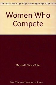 Women Who Compete