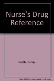 Nurse's Drug Reference 1990