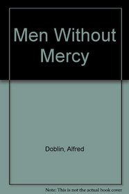 Men Without Mercy