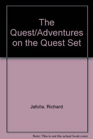The Quest & Adventures on the Quest