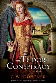 The Tudor Conspiracy: A Novel (The Elizabeth I Spymaster Chronicles)
