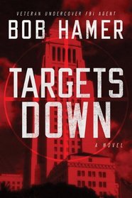 Targets Down (Matt Hogan, Bk 2)