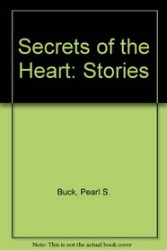 Secrets of the Heart: Stories