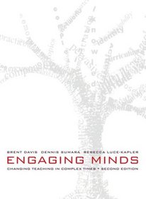 Engaging Minds: Learning and Teaching in a Complex World