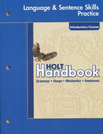 Holt Handbook Language and Sentence Skill Practice - Intro Course Paper Back