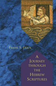 Journey through the Hebrew Scriptures