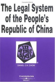 The Legal System of the People's Republic of China in a Nutshell (Nutshell Series)