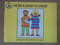 How a Baby Is Made (Piccolo Picture Books)