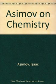 Asimov on chemistry