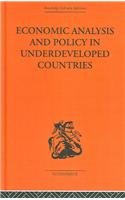 Economic Analysis and Policy in Underdeveloped Countries (Routledge Library Editions-Economics)