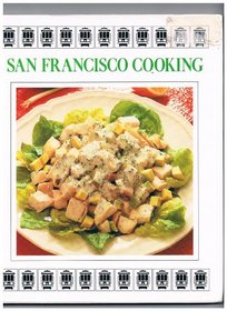 Regional & Ethnic Cooking : San Francisco Cooking