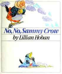 No, No, Sammy Crow