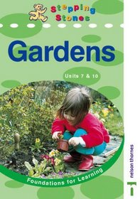 Stepping Stones: Teachers Book: Foundations for Learning: Gardens