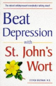 Beat Depression with St. John's Wort