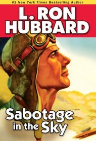 Sabotage in the Sky (Stories from the Golden Age)