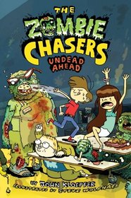 Undead Ahead (Zombie Chasers, Bk 2)