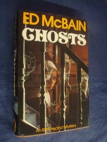 Ghosts: An 87th Precinct Novel