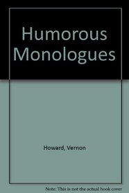 Humorous Monologues