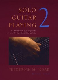 Solo Guitar Playing, Vol. 2 (Classical Guitar) (Classical Guitar)