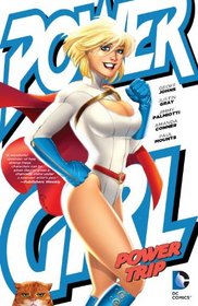 Power Girl: Power Trip