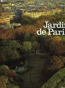 Jardins de Paris (French Edition)