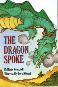 The Dragon Spoke