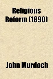 Religious Reform (1890)