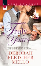 Truly Yours (Harlequin Kimani Romance)