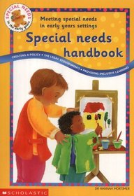 Special Needs Handbook (Special Needs in the Early Years)
