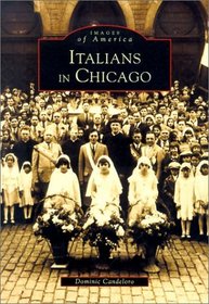 Italians in Chicago (Images of America)