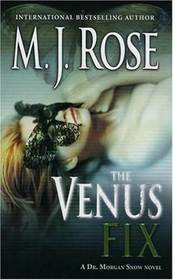 The Venus Fix (Butterfield Institute, Bk 3)