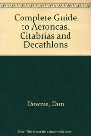 The complete guide to Aeroncas, Citabrias & Decathlons