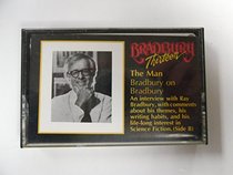 The Man: Interview With Ray Bradbury