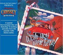 Wish You Were Here (Adventures in Odyssey)