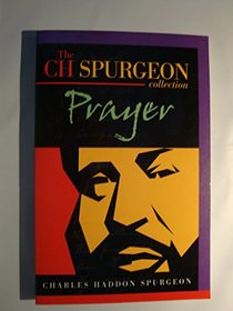 Prayer (C.H. Spurgeon Collection)