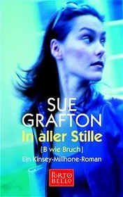 In aller Stille (B is for Burglar) (Kinsey Millhone, Bk 2) (German Edition)
