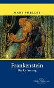 Frankenstein oder: Der moderne Prometheus
