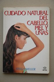 Cuidado Natural Del Cabello Piel Y Unas