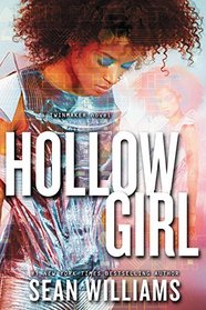 Hollowgirl (Twinmaker)