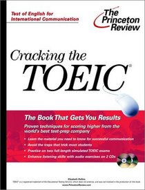 Cracking the TOEIC with Audio CD (Cracking the Toeic Exam)